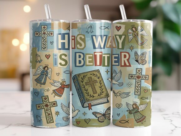 His Way is Better Tumbler Wrap